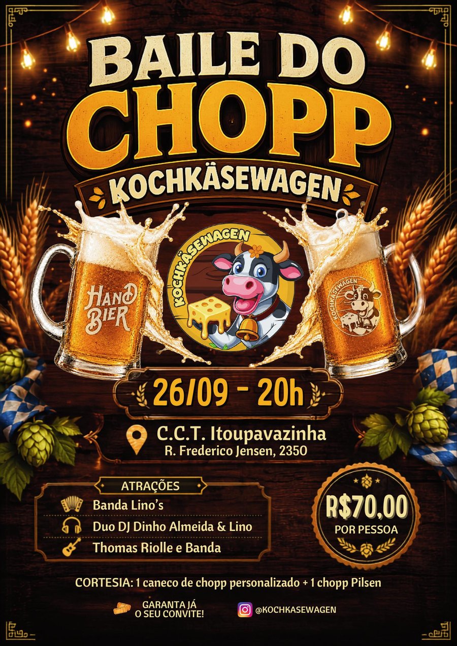 Baile do Chopp - 26/09 na C.C.T. Itoupavazinha
